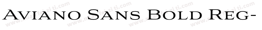 Aviano Sans Bold Reg字体转换
